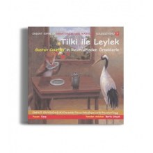 Tilki ile Leylek - Orient Express Sanatsal Klasik Masallar Koleksiyonu (3 kitap)