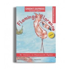 Flamingo Florence - Bir Gösteriş ve Düşüncesizlik Öyküsü