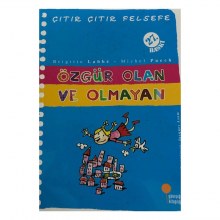 ÖZGÜR OLAN VE OLMAYAN